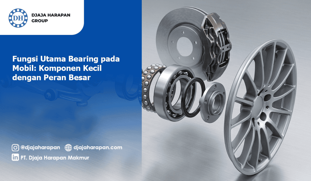 Ilustrasi exploded view komponen wheel hub bearing mobil dengan piringan rem dan pelek untuk edukasi otomotif Djaja Harapan Group.